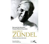 Maurice Zundel: Nouvelle édition revue et augmentée