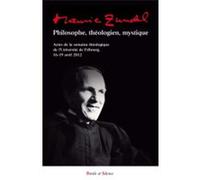 Maurice zundel philosophe theologien mystique Collectif (Auteur)