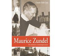Maurice Zundel: Un mistico contemporaneo