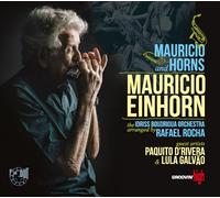Mauricio Einhorn - Mauricio Et Cornes