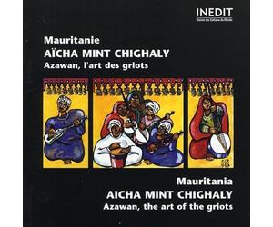Mauritanie - Azawan, L'art des Griots