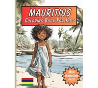 Mauritius Coloring Book For Kids: With Interesting Facts