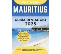 MAURITIUS Guida di viaggio 2025: Esplora le spiagge, la fauna selvatica, la cucina e gli affascinanti monumenti dell'India con un itinerario ideale di 7 giorni e una checklist.