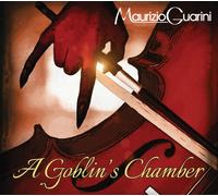 Maurizio Guarini - A Goblin's Chamber [Cd]