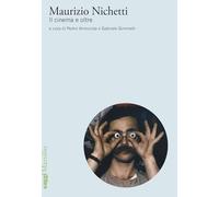 Maurizio Nichetti. Il cinema e oltre
