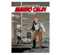 Mauro Caldi T3 La voleuse - Michel Constant - Paquet Eds - cartonné - Bande dessinée