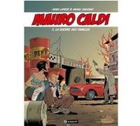 Mauro Caldi T5 Michel Constant (Dessinateur), Denis Lapière (Auteur)