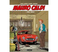 Mauro Caldi, Tome 1 : Mille Miglia