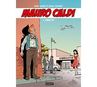 Mauro Caldi, Tome 2 : Cinecittà