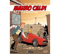 Mauro Caldi, tome 6 : Les voleurs de Ferrari