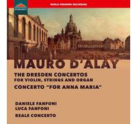 D'alay, Fanfoni, Reale – Les Concertos de Dresde : Concerto pour Anna Maria – CD