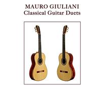 Mauro Giuliani: Classical Guitar Duets