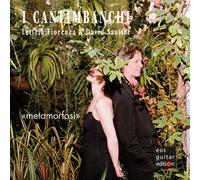 Mauro Giuliani - I Cantimbanchi / Metamorfosi [New CD]