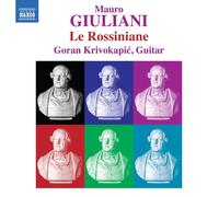 Mauro Giuliani – Le Rossiniane – CD – NAXOS