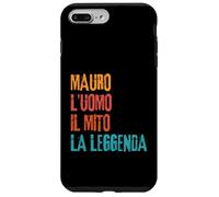 Mauro L'Uomo Il Mito La Leggenda Festa di Compleanno Coque pour iPhone 7 Plus/8 Plus