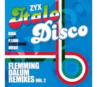 Mauro Micheloni & F.M. Band, Diego, Steel Mind et plus – ZYX Italo Disco: Flemming Dalum – Import