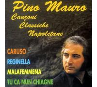 Mauro Pino - Canzoni Classiche Napoletane