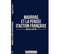 Maurras et la pensée d'Action française