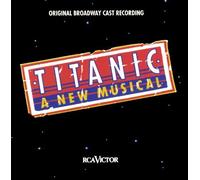 Maury Yeston - Titanic: A New Musical (UK Import)