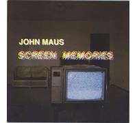 Maus John - Screen Memories