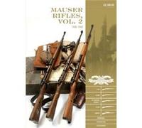 Mauser Rifles Vol. 2 19181945 by Luc Guillou Luc Guillou (Auteur)