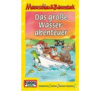 Mauseschlau & B?Renstark - 04/das Grosse Wasserabenteuer [Import]