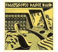 Mauskovic Dance Band - Mauskovic Dance Band