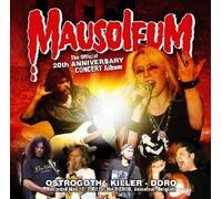 MAUSOLEUM 20TH ANNIVERSARY CONCERT CD NEUF KILLER/PETER DE WINT/DORO/KILLER