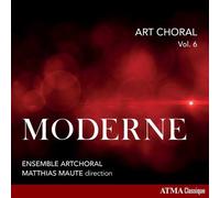 Maute,Matthias / Ensemble Artchoral - Art Choral, Vol. 6: Moderne [Compact Discs]