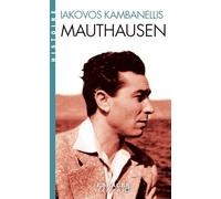 Iákovos Kambanéllis – Mauthausen (Espaces Libres - Histoire) – Poche – Essai