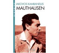 Iákovos Kambanéllis – Mauthausen (Espaces Libres - Histoire) – Poche – Essai