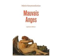 Mauvais Anges