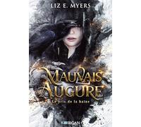 Mauvais augure T1: Le prix de la haine