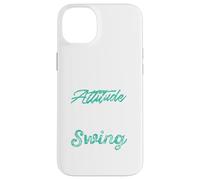 Mauvais état d'esprit Pire Que Mauvais Swing Sport Coque pour iPhone 14 Plus