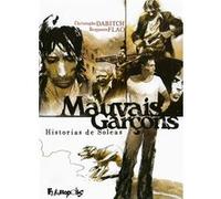 Mauvais garçons Benjamin Flao (Auteur), Benjamin Flao (Illustration), Christophe Dabitch (Auteur)