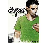 Mauvais garçons, Tome 2 :