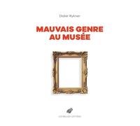 Mauvais genre au musée