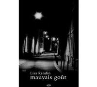 Mauvais goût Lisa Randin (Auteur)