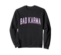 Mauvais Karma Sweatshirt