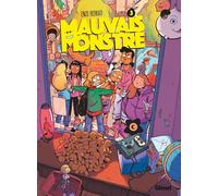 Mauvais Monstre - Tome 03