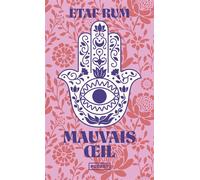 Mauvais oeil - Etaf Rum - Pocket - Poche - Roman