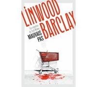 Mauvais pas Linwood Barclay (Auteur), Daphné Bernard (Traduction)