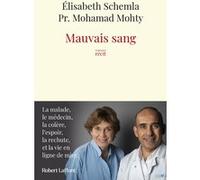 Elisabeth Schemla et Mohamad Mohty – Mauvais sang – Broché