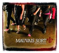 Mauvais Sort - Droit Devant