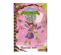 Titania Woods – L'École des Fées, T.12 : Mauvais sort – Folio Cadet – Gallimard – Dès 8 ans