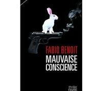 Mauvaise conscience Fabio Benoît (Auteur)