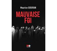Mauvaise Foi
