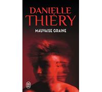 Mauvaise Graine
