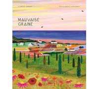 Mauvaise graine