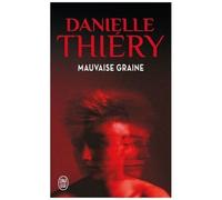 Mauvaise Graine
